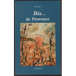Dis ...de provence