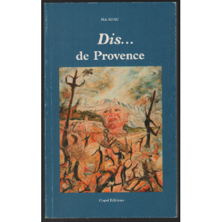 Dis ...de provence