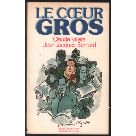 Le coeur gros