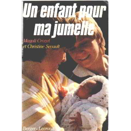 Un enfant pour ma jumelle