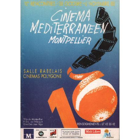 Cinéma méditerranéen montpellier / 10e festival 1988
