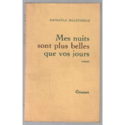 Mes nuits sont plus belles que vos jours