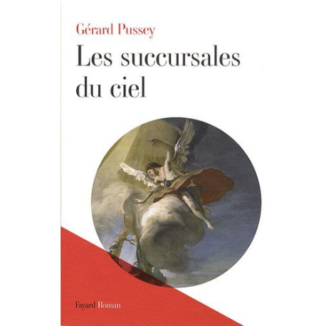 Les succursales du ciel