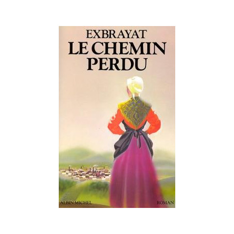 Les bonheurs courts t2.le chemin perdu