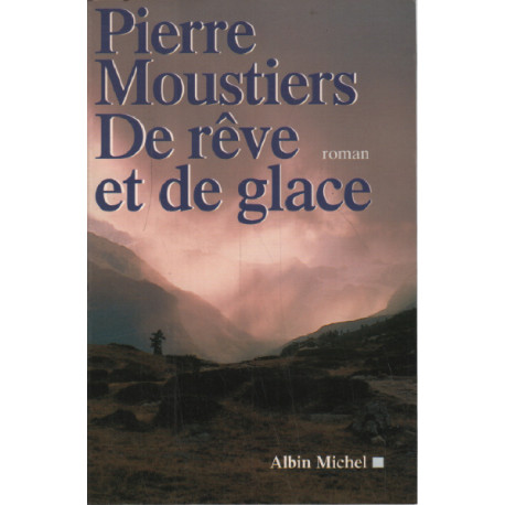 De rêve et de glace
