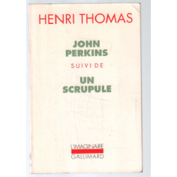 John Perkins. suivi de Un scrupule