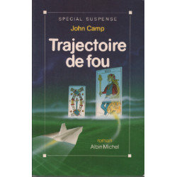 Trajectoire de fou