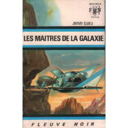 Les maitres de la galaxie