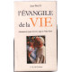 L'evangile De La Vie - Lettre Encyclique Evangelium Vitae