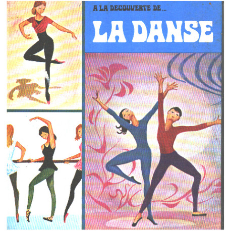 A la découverte de ... la danse