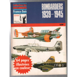 Bombardiers 1939-1945 / armes de la 2e guerre mondiale n°
