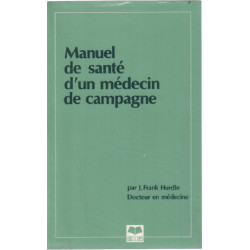 Le manuel de santé d'un médecin de campagne