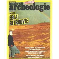 Histoire et archeologie n° 83 / en syrie ebla retrouvée