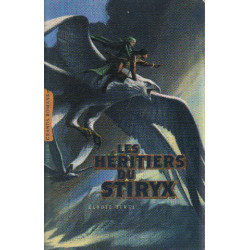 Les héritiers du stiryx