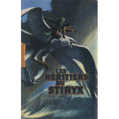 Les héritiers du stiryx