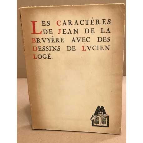 Les caractères / dessins de Lucien logé