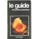 Le guide des plantes et des fleurs