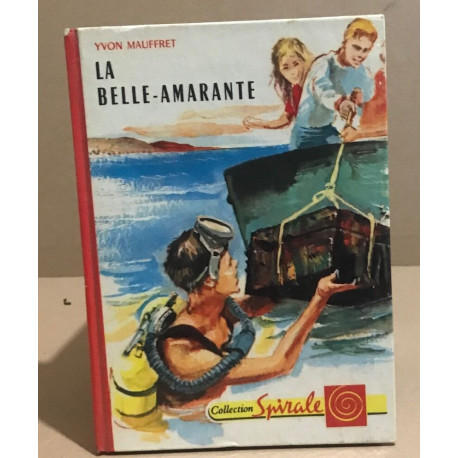 La belle amarante / illustrations de jacques Pecnard