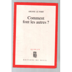 Comment font les autres