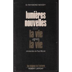 Lumières nouvelles sur la vie après la vie