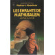 Les Enfants De Mathusalem