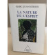 La nature de l'esprit. Sciences cognitives et cerveau