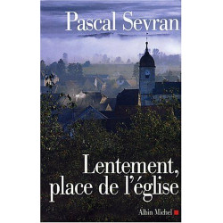 Lentement Place de l'Eglise