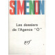 Les dossiers de l'agence O