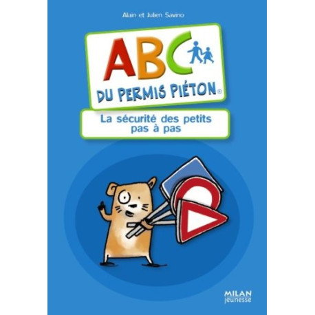 ABC du permis piéton : La sécurité des petits pas à pas