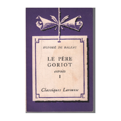 Le père goriot / extraits 1