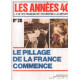 Les années 40/ la vie des français de l'occupation à la liberation...