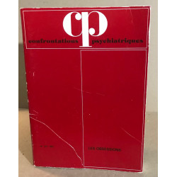 Confrontations psychiatriques / les obsessions