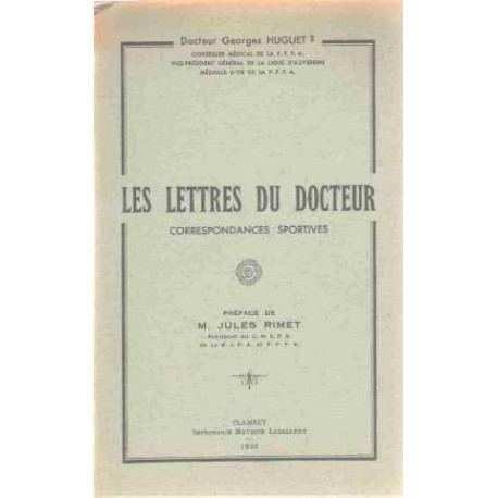 Les lettres du docteur/ correspondances sportives