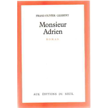 Monsieur adrien : roman
