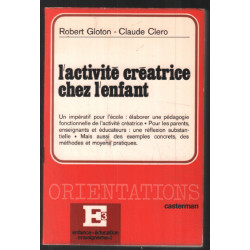 L'activité créatrice chez l'enfant