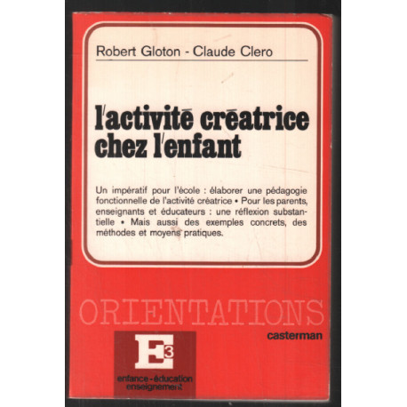 L'activité créatrice chez l'enfant