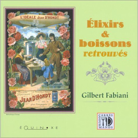 ELIXIR et BOISSONS RETROUVES