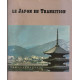 Le japon en transition / cent ans de modernisation