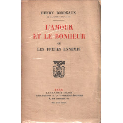 L'amour et le bonheur ou les frères ennemis / EO numerotée