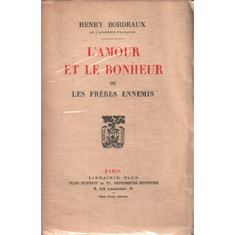 L'amour et le bonheur ou les frères ennemis / EO numerotée
