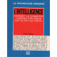 L'intelligence comment la connaitre comment s'en servir que valent...