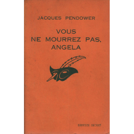 Vous ne mourrez pas angela