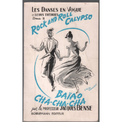 Les Danses en vogue et leurs théories : . Tome 2. Cha cha cha rock...