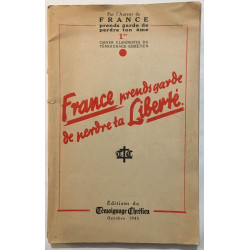 France prends garde de perdre ta liberté