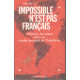 Impossible n'est pas français. L'histoire inconnue d'Accor leader...