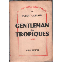 Gentleman des tropiques