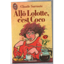 Allo Lolotte c'Est Coco