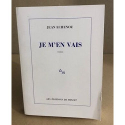 Je m'en vais - Prix Goncourt 1999