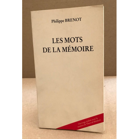 Les mots de la mémoire