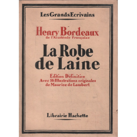 La robe de laine / edition definitive avec 16 illustrations...
